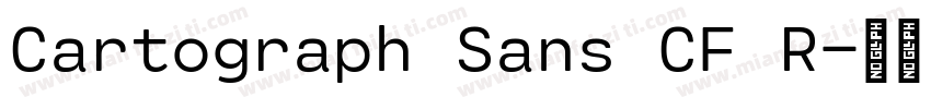 Cartograph Sans CF R字体转换